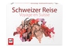 Schweizer Reise - Spieleneuheit